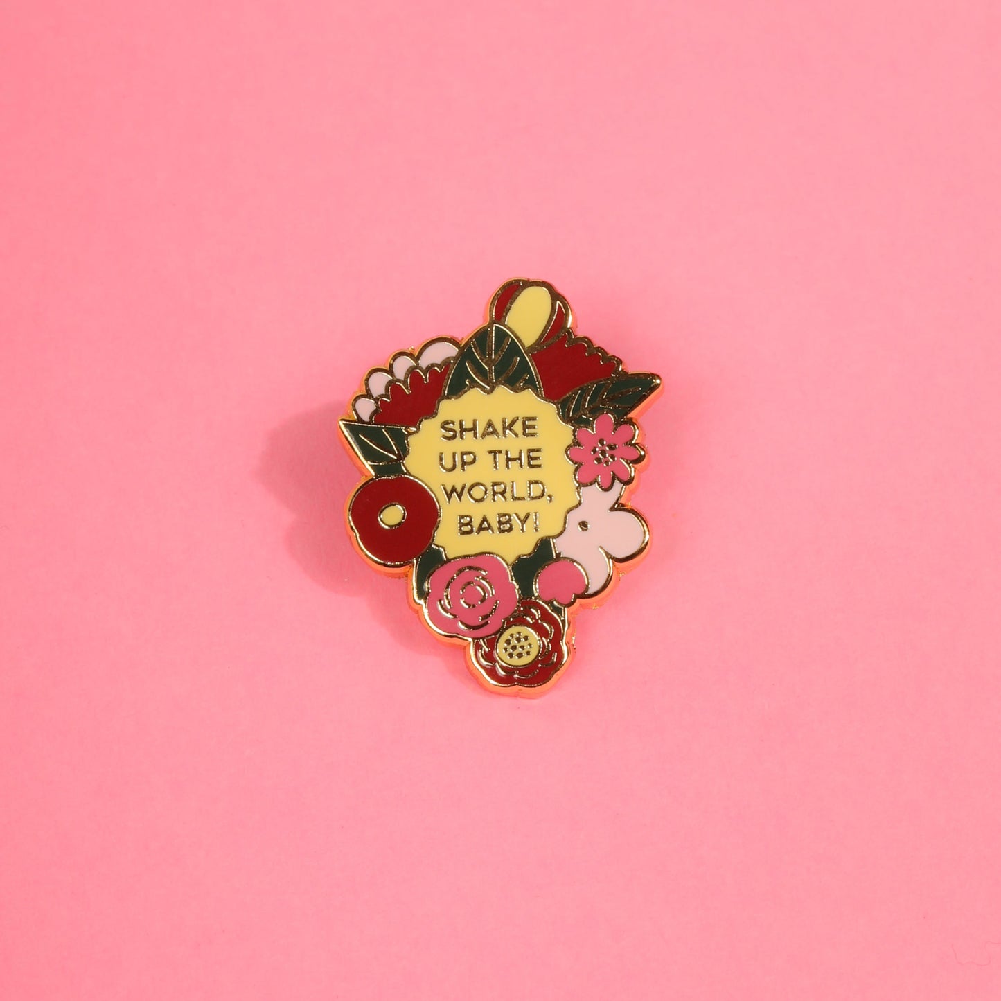 Shake Up The World, Baby! Enamel Pin