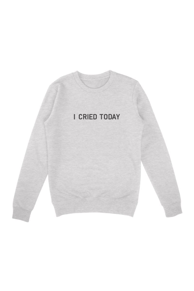 I Cried Today™ Embroidered Sweatshirt